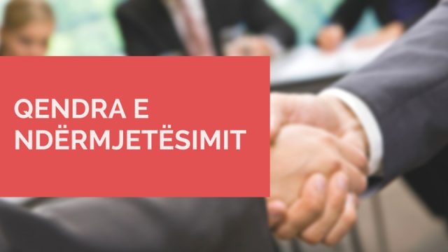 Qendra e Ndërmjetësimit